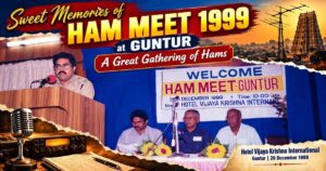 A Memorable Ham Radio Meet at Guntur on 26 December 1999